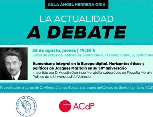 “Humanismo integral en la Europa digital. Horizontes éticos y políticos de Jacque Maritain en su 50º aniversario”