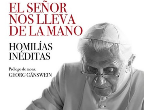 Presentación del libro: “El Señor nos lleva de la mano. Homilías privadas de Benedicto XVI”